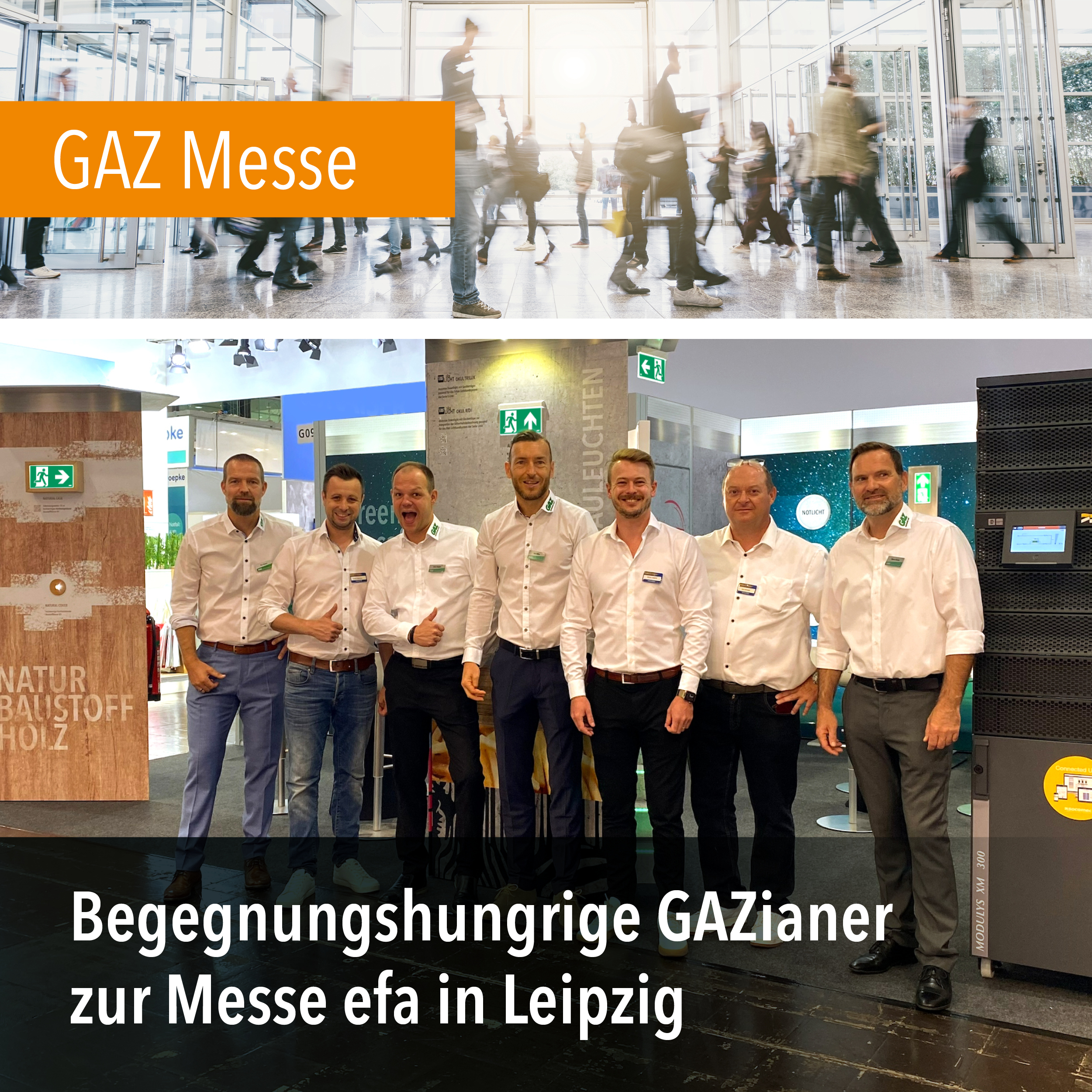 Begegnungshungrige GAZianer zur Messe efa in Leipzig
