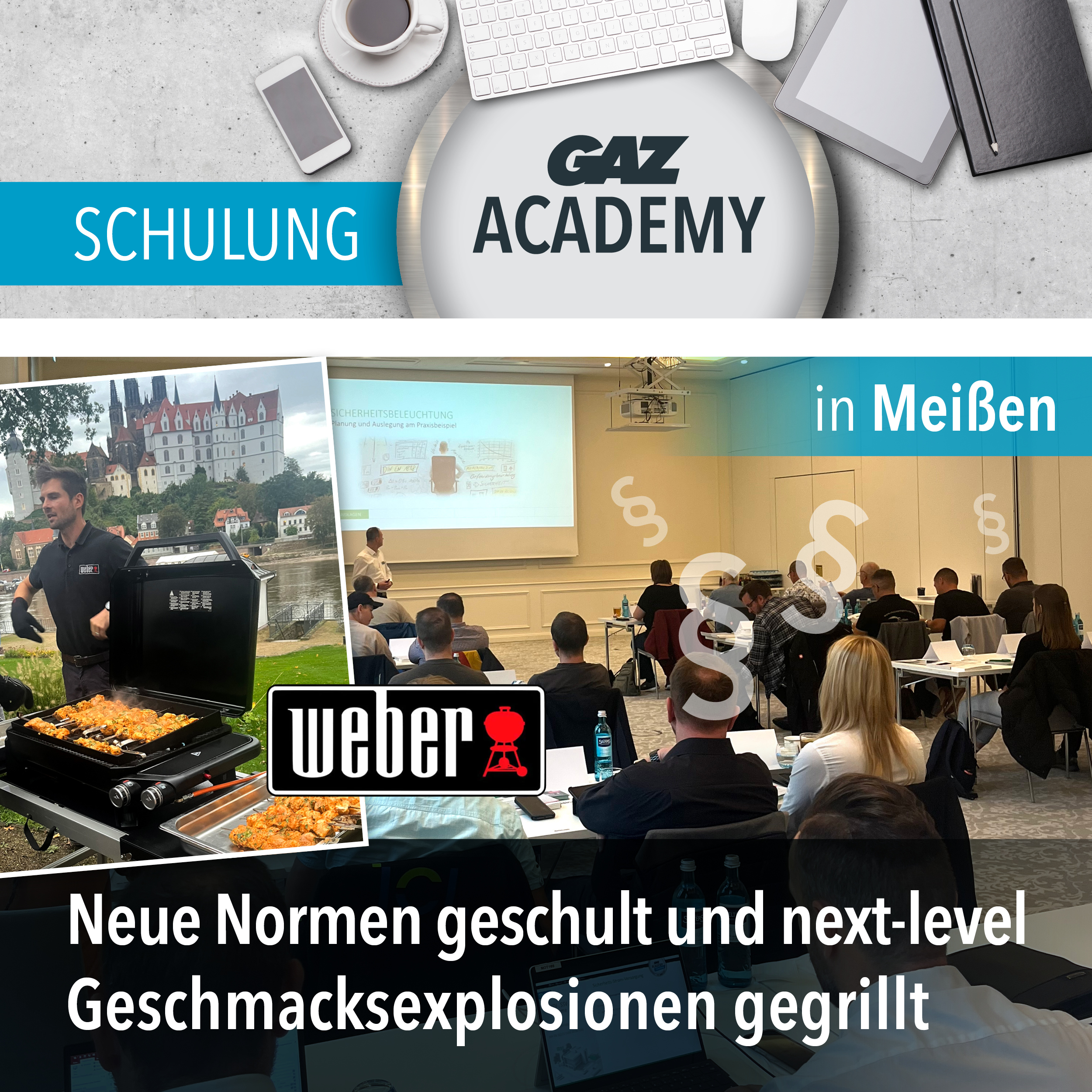 GACADEMY in Meißen - Power-Event: ®Weber Grillkurs