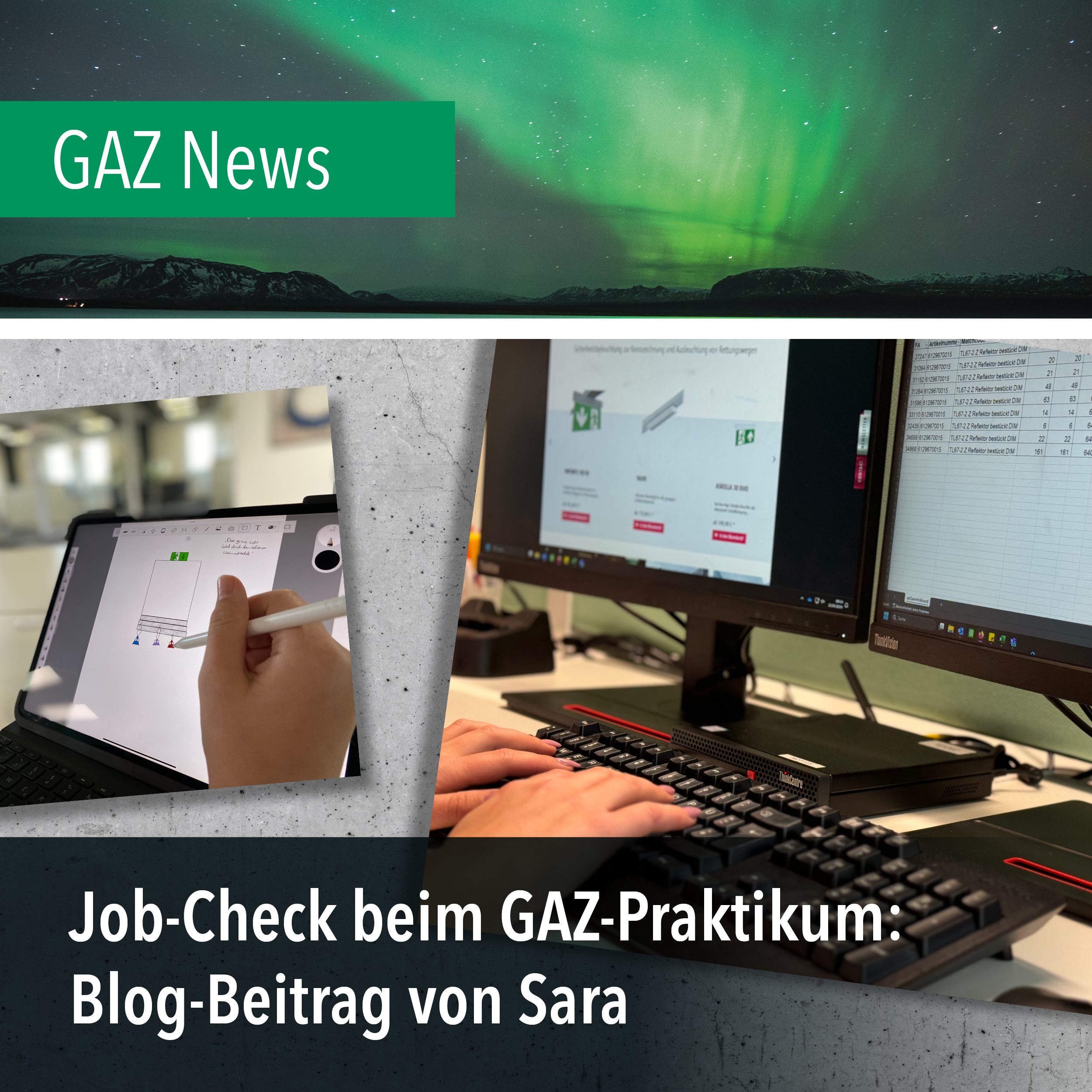 Job-Check beim GAZ Praktikum: Blog-Beitrag von Sara