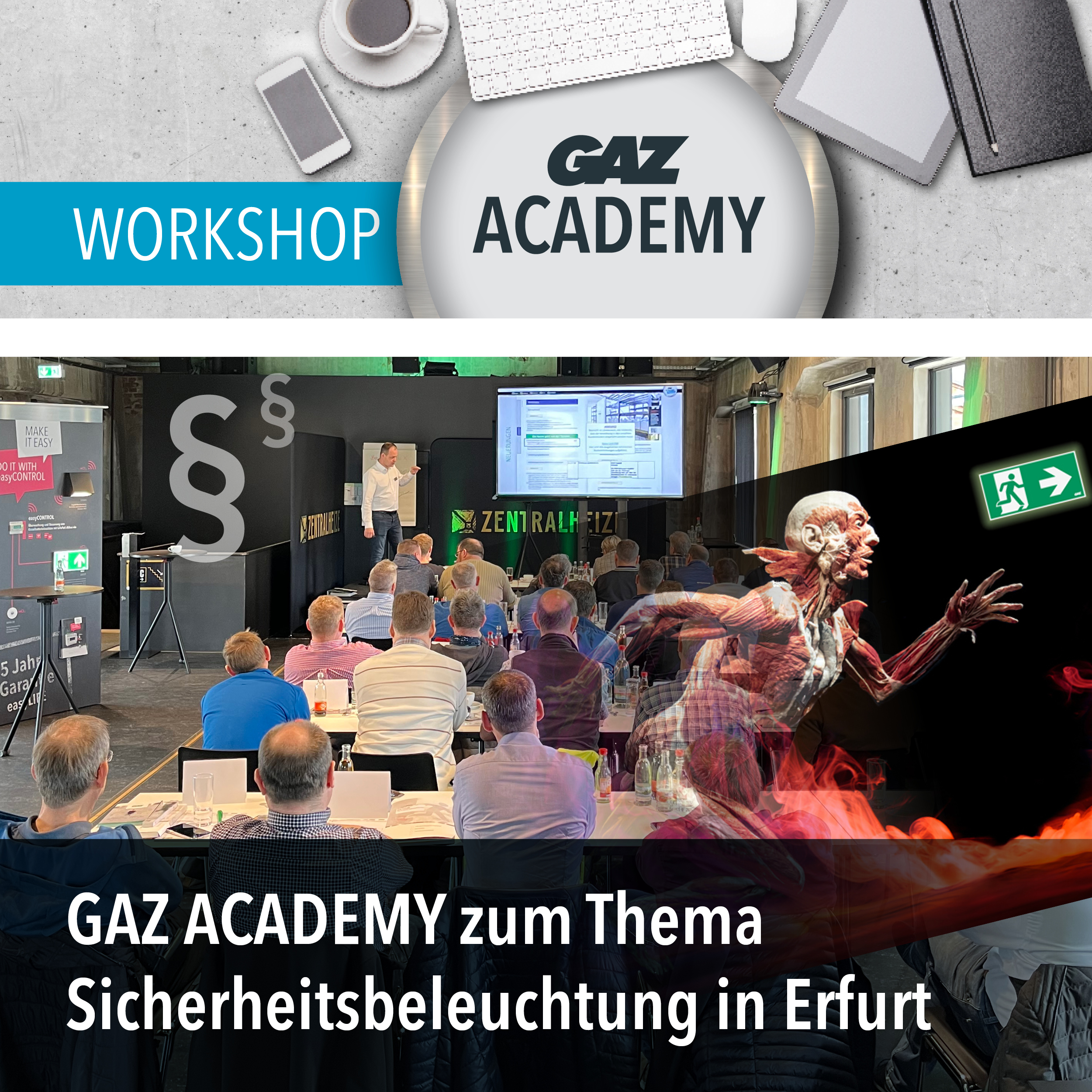GAZ ACADEMY in der ZENTRALHEIZE Erfurt – Die GAZ Experten schulen 35 Teilnehmer zum Thema Änderungen in Normenwesen Sibe, USV- und SSV-Systeme