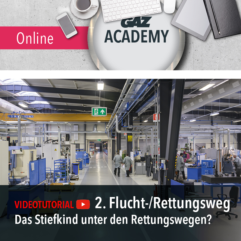 GAZ-Academy: 2. Flucht-/Rettungsweg – Das Stiefkind unter den Rettungswegen?