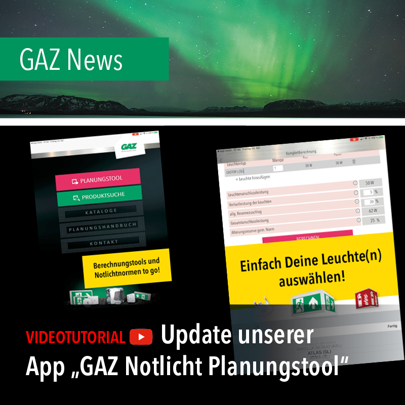 GAZ-News: Update unserer App "GAZ Notlicht Planungstool" – Teil 1: Dimensionierung Systemleistung